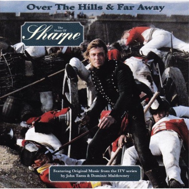 Over The Hills Far Away The Music Of Sharpe Audiobook Walmart Com Walmart Com