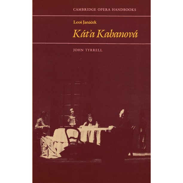 Cambridge Opera Handbooks Leos Janacek Kata Kabanova Paperback Walmart Com Walmart Com