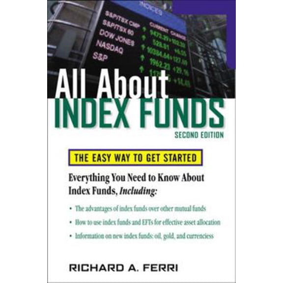Pre-Owned All About Index Funds: The Easy Way To Get Started (All About Series) Paperback