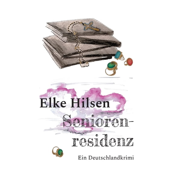 Seniorenresidenz: Ein Deutschlandkrimi, (Paperback)