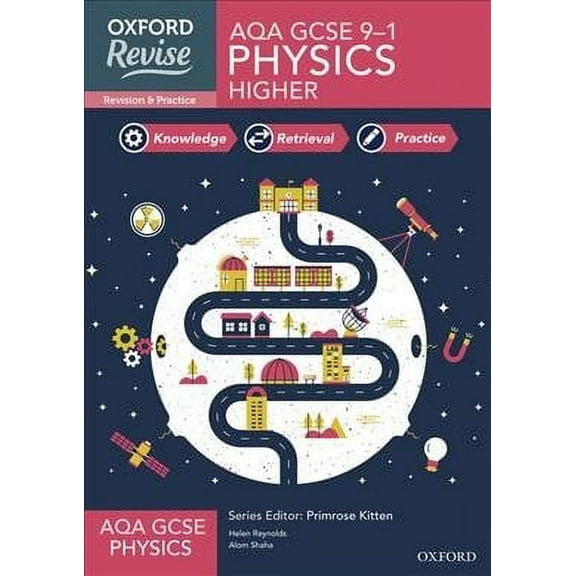 Oxford Revise: Aqa Gcse Physics Revision And Exam Practice