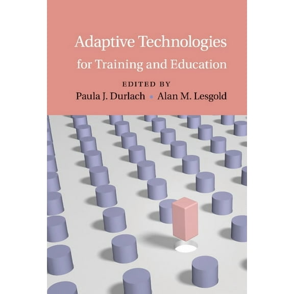 Adaptive Technologies for Training and Education