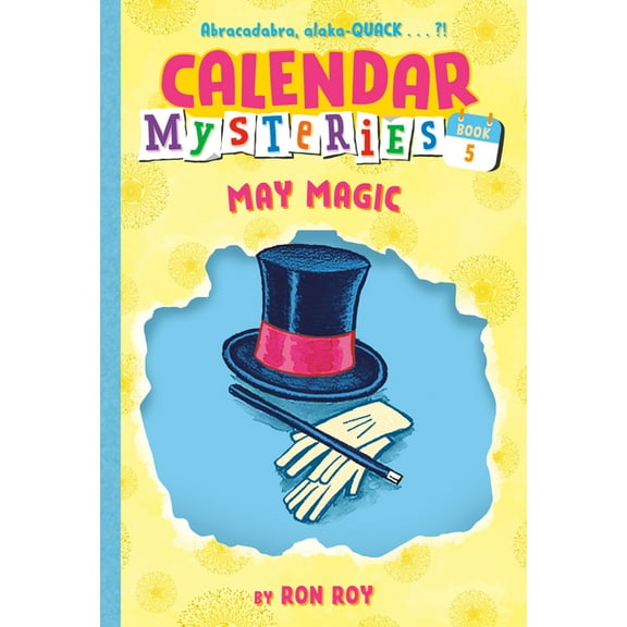 Calendar Mysteries Calendar Mysteries #5: May Magic, Book 5, (Paperback)