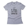 I Call All The Shots - Nurse Syringe - Funny Graphic Women's Cotton Grey T-Shirt