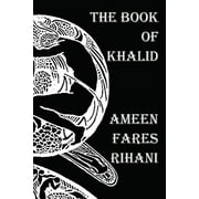 The Book of Khalid - Illustrated by Khalil Gibran (Paperback)