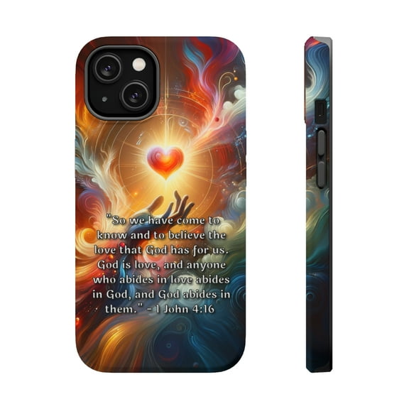 DistinctInk Tough Case for Apple iPhone 15 PLUS (6.7" Screen), Compatible with MagSafe Charging - "1 John 4:16 - Experiencing God's Eternal Love"