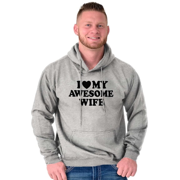 I Love My Awesome Wife Cute Husband Mens Graphic Hoodie Fleece Pullover Brisco Brands S