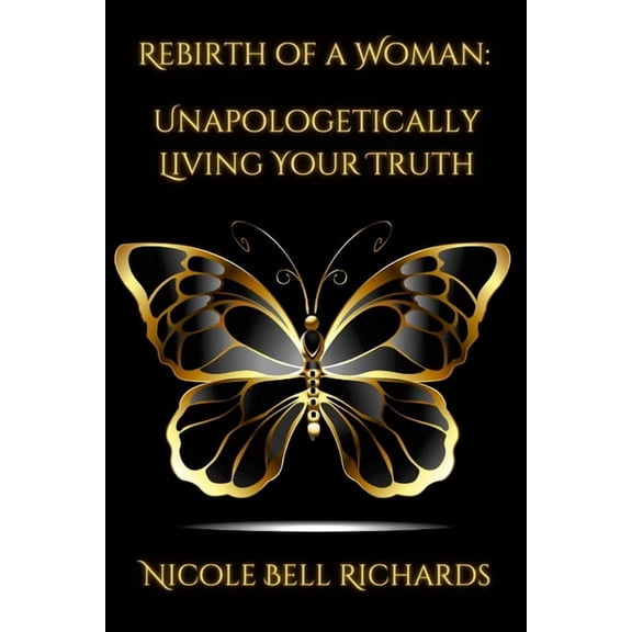 Rebirth of a Woman - Nicole Richards, (Paperback)