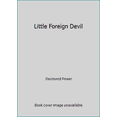 thumbnail image 1 of Pre-Owned Little Foreign Devil (Paperback) 0969412215 9780969412212, 1 of 1