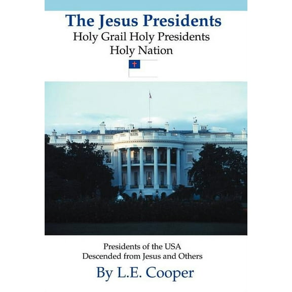 The Jesus Presidents (Hardcover)
