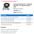 thumbnail image 2 of Accessory Belt Tensioner - Compatible with 2009 - 2019 Chevy Express 2500 2010 2011 2012 2013 2014 2015 2016 2017 2018, 2 of 2