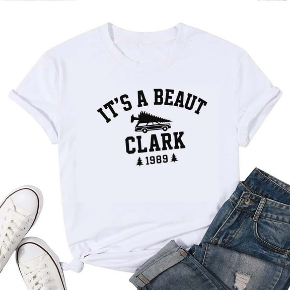 Women's T-Shirt It's A Beaut Clark Griswold Tee Funny Graphic T-Shirt Soft Cotton Casual Short Sleeve Top