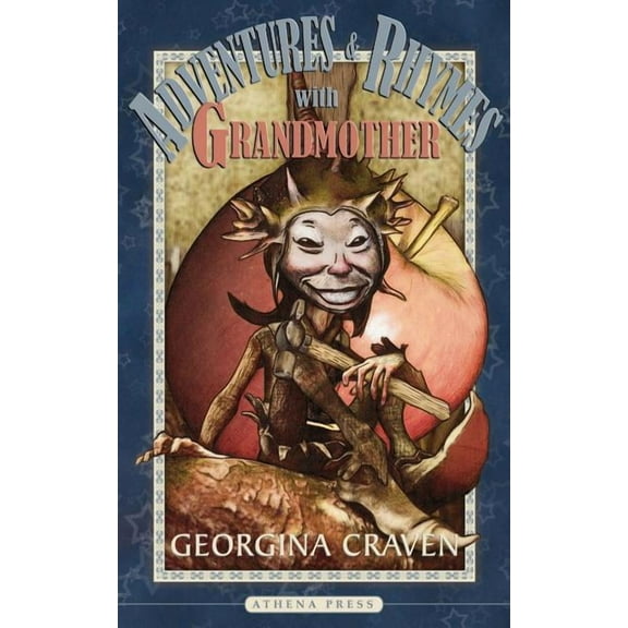 Adventures and Rhymes with Grandmother (Paperback)