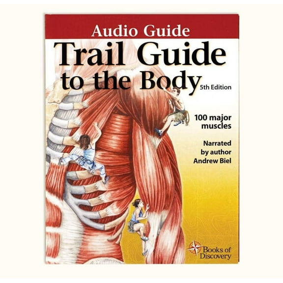 Trail Guide to the Body - Audio Guide