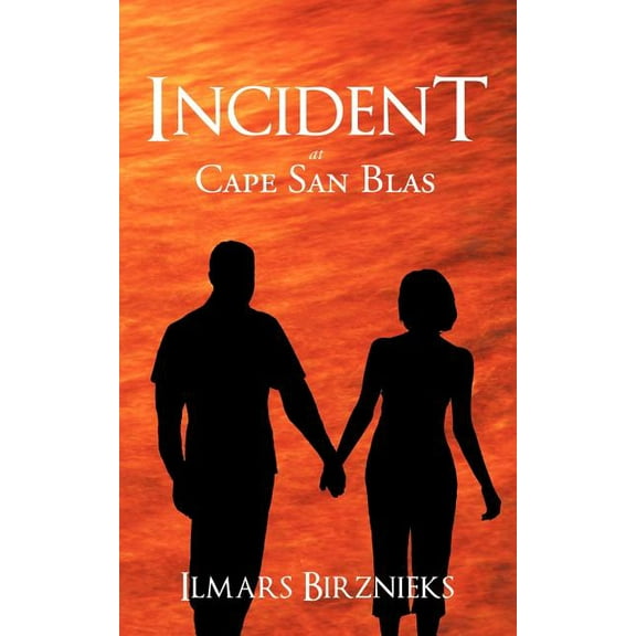 Incident at Cape San Blas (Paperback) by Ilmars Birznieks