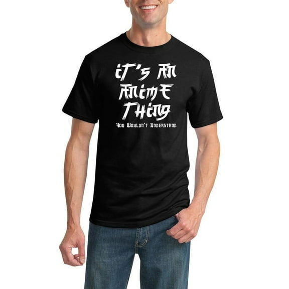 Wild Bobby, It's An Anime Thing | Mens Anime Graphic T-Shirt, Black, Large