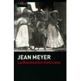 thumbnail image 1 of LA REVOLUCION MEXICANA TUSQUETS EDITORES  JEAN MEYER, 1 of 2