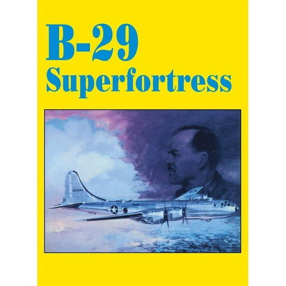 B-29 Superfortress, (Paperback)