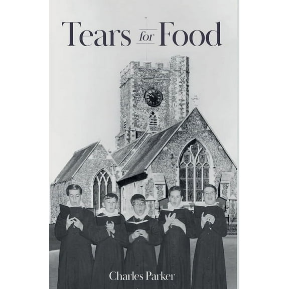 Tears for Food, (Hardcover)