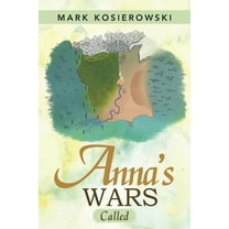Anna's Wars: Called (Paperback)