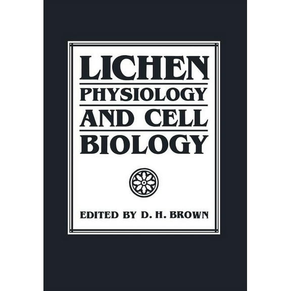 Lichen Physiology and Cell Biology, (Paperback)