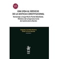 thumbnail image 1 of Una vida al servicio de la justicia constitucional, 1 of 1