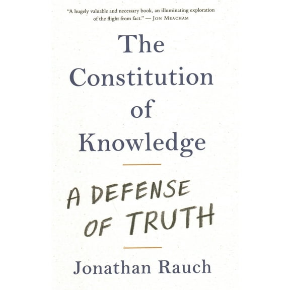 The Constitution of Knowledge: A Defense of Truth, (Hardcover)