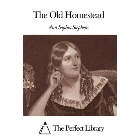 The Old Homestead - eBook