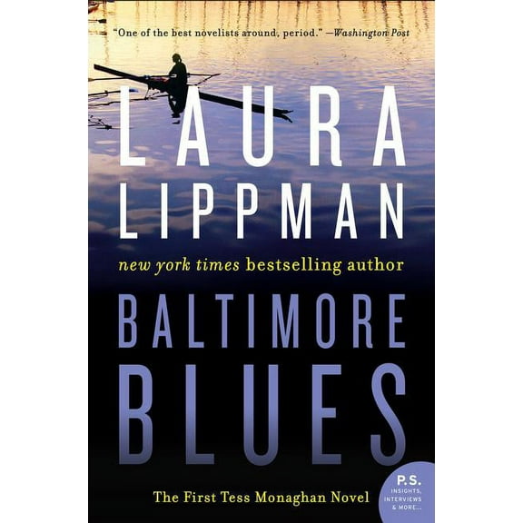 Tess Monaghan Novel Baltimore Blues, Book 1, (Paperback)