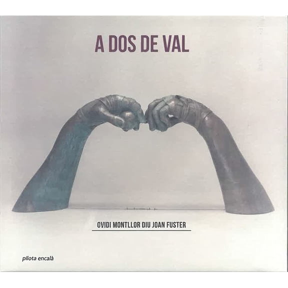 Various Artists - A Dos De Val: Ovidi Montllor Diu Joan Fuster / Various - Music & Performance - CD