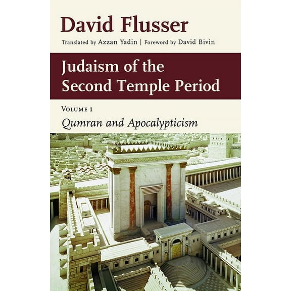 Judaism of the Second Temple Period: Qumran and Apocalypticism, vol. 1, (Paperback)