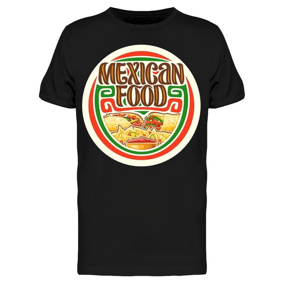 Mexican Food Graphic Art T-Shirt Men -Image by Shutterstock, Male Large