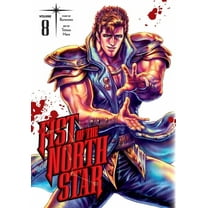 Fist of the North Star Fist of the North Star, Vol. 8, Book 8, (Hardcover)