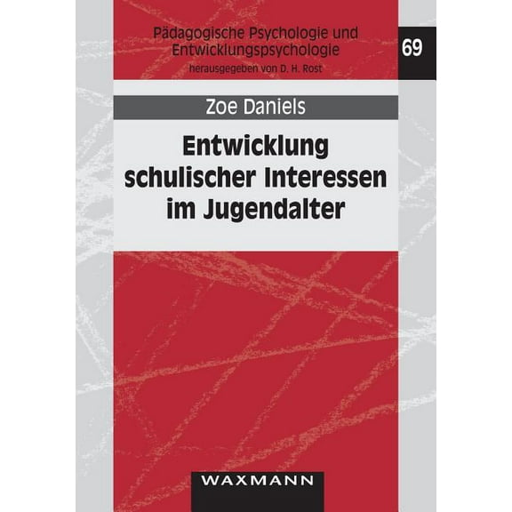 Entwicklung schulischer Interessen im Jugendalter, (Paperback)