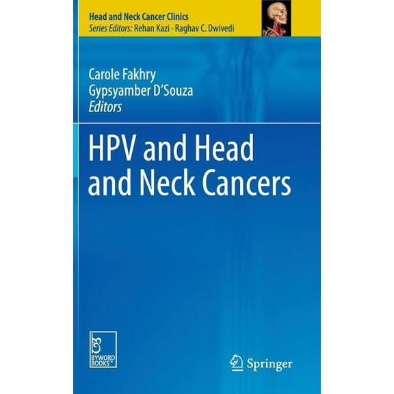 Head and Neck Cancer Clinics Hpv and Head and Neck Cancers, Book 1, (Hardcover)