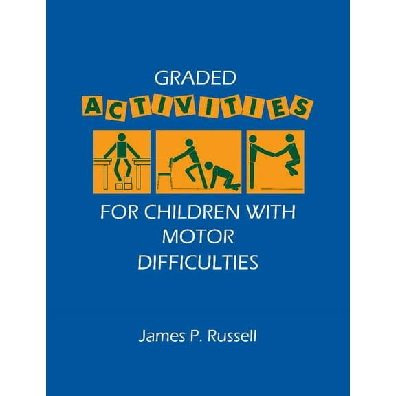 Cambridge Educational Graded Activities for Children with Motor Difficulties, (Paperback)