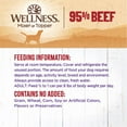 thumbnail image 6 of Wellness 95% Beef Natural Wet Grain Free Canned Dog Food, 13.2-Ounce Can (Pack of 12), 6 of 8
