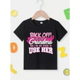 thumbnail image 2 of BACK OFF I HAVE A CRAZY GRANDMA... Print Short Sleeve T-shirt, Girls Comfy Tees Pullover For Summer Gift, 2 of 7