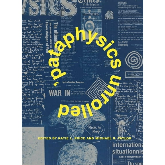 Refiguring Modernism 'Pataphysics Unrolled, (Hardcover)