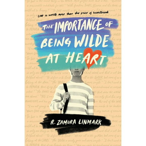 Pre-Owned The Importance of Being Wilde at Heart (Hardcover 9781101938218) by R Zamora Linmark