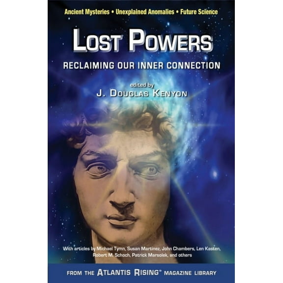 Lost Powers: Reclaiming Our Inner Connection, (Paperback)