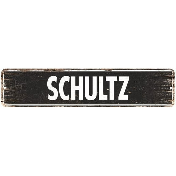 SCHULTZ Gift Street Sign Home Decor Chic Gift 4x18 204180003486