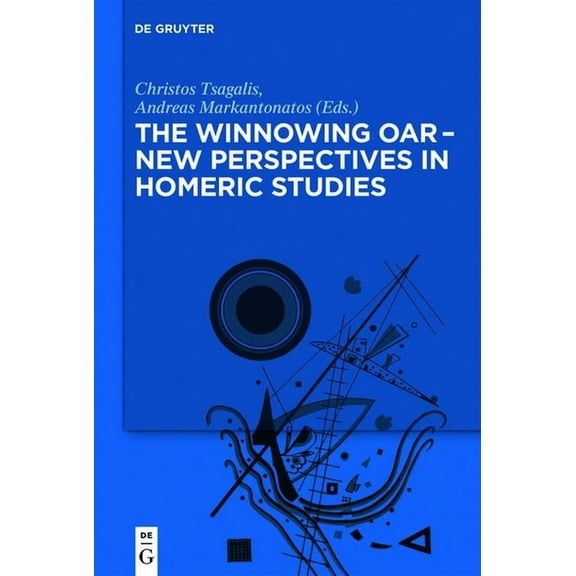 The Winnowing Oar - New Perspectives in Homeric Studies, (Hardcover)