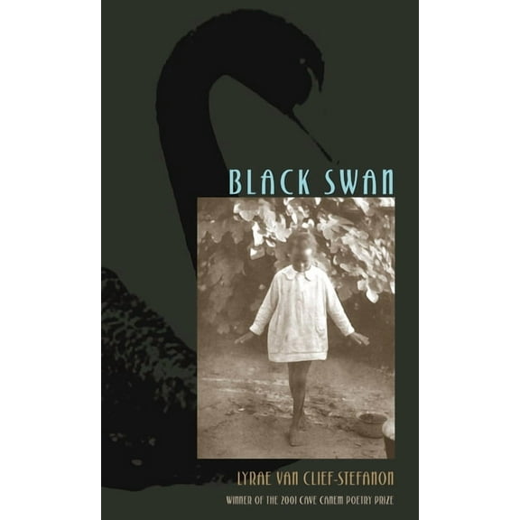 Pitt Poetry Black Swan, (Paperback)