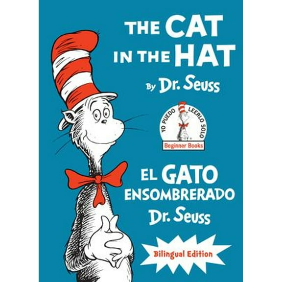 Pre-Owned The Cat in the Hat/el Gato Ensombrerado (Bilingual English-Spanish Edition) (Hardcover) 9780553524437