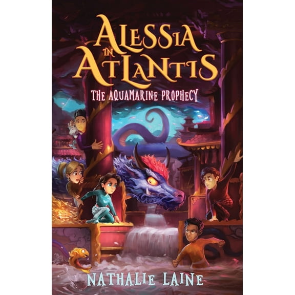 Alessia in Atlantis Alessia in Atlantis: The Aquamarine Prophecy, Book 3, (Paperback)