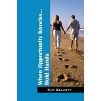 When Opportunity Knocks...Hold Hands, (Paperback)