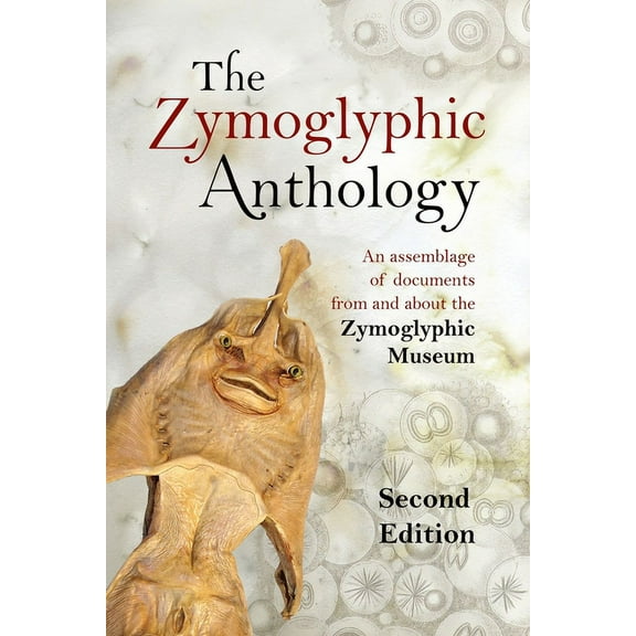 The Zymoglyphic Anthology, 2nd Edition, (Paperback)
