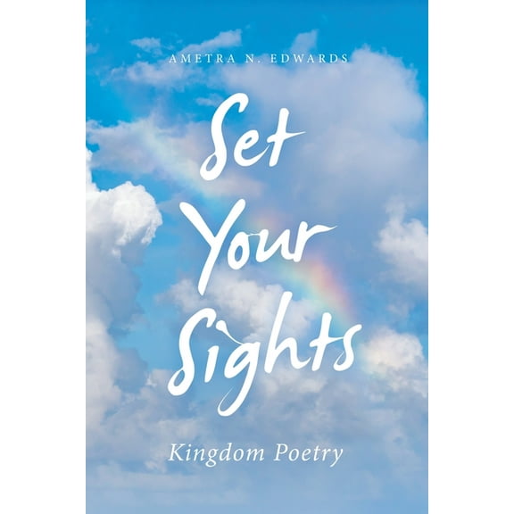 Set Your Sights: Kingdom Poetry (Paperback)