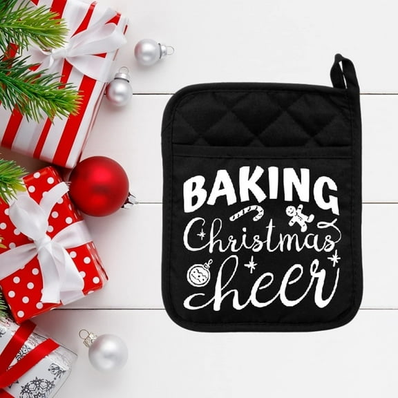 Baking Christmas Cheer - Pot Holder - Oven Mitt - Hot Pad - Polyester & Neoprene - Christmas - Teacher Gift - Mother's Day - Black